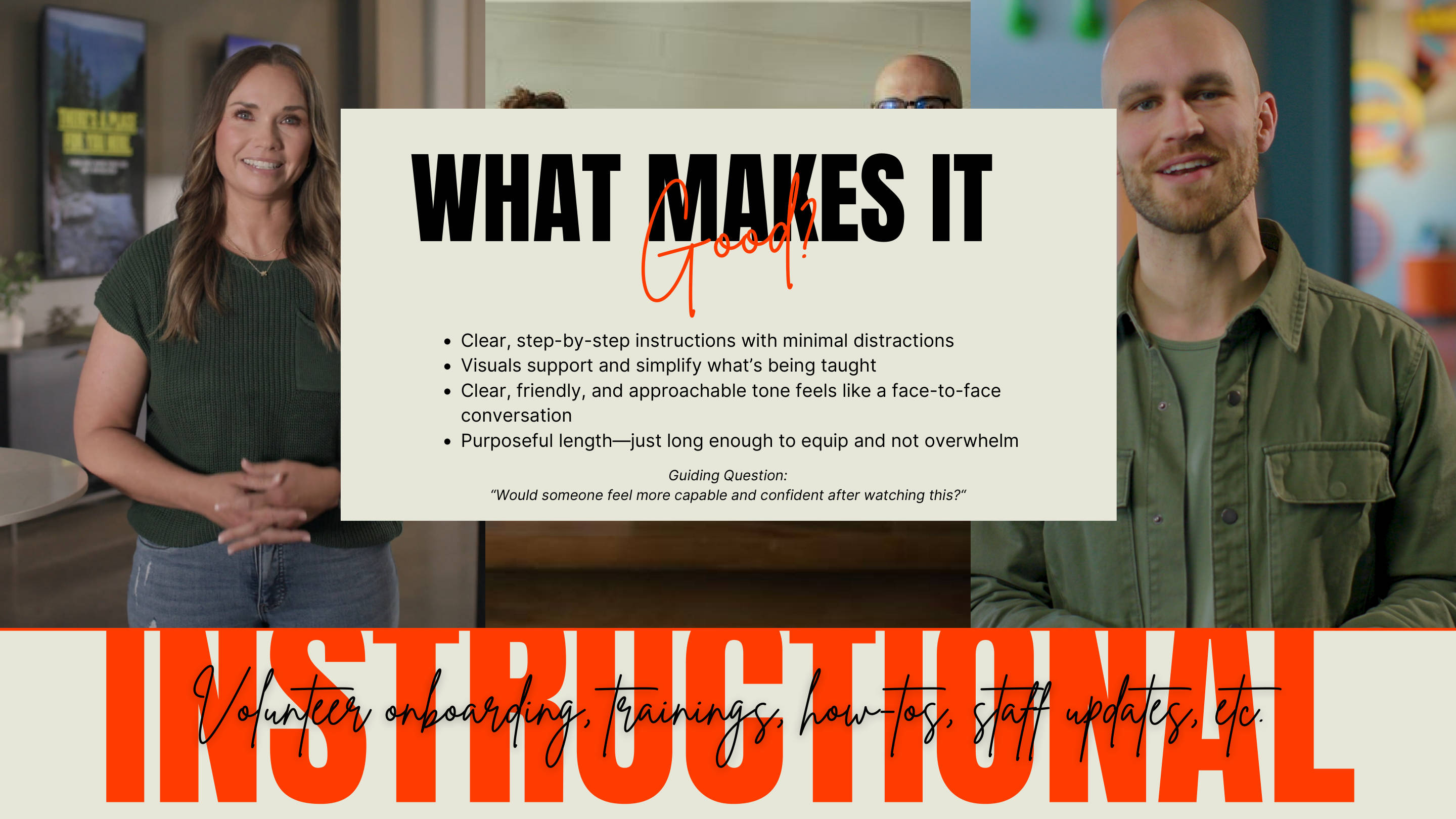 Instructional — what makes it good